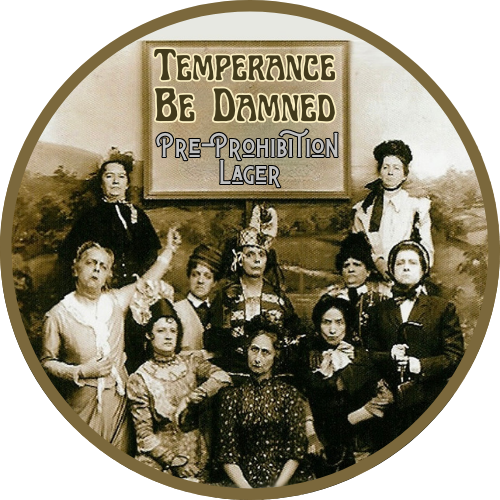Temperance Be Damned Pre-Prohibition Lager